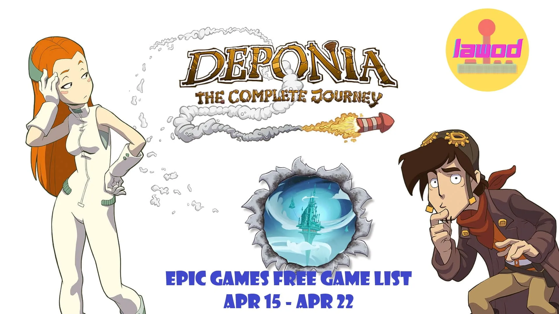 Apr 15 / Apr 22 – Epic Games Free Game List – Deponia: The Complete Journey deponia
