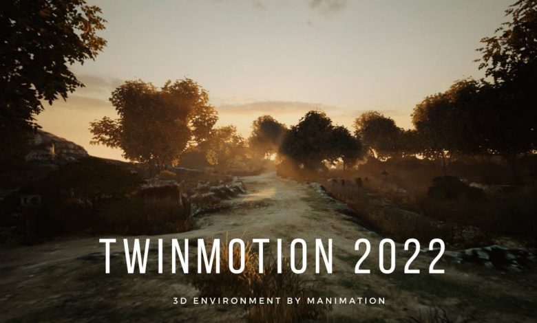 Twinmotion 2022 Release Notes twinmotion 2022 review lawod 1