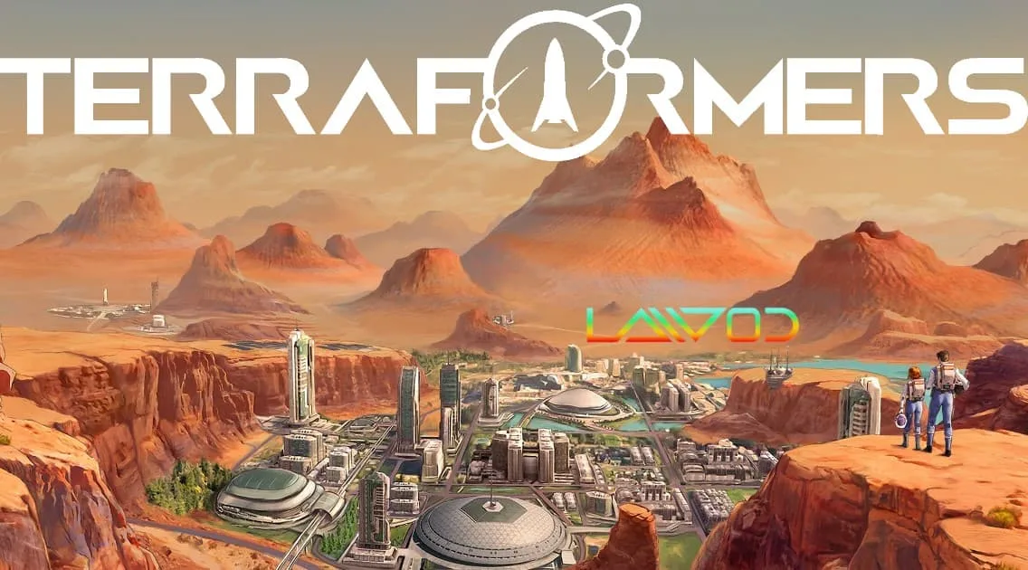 Terraformers lawod 2