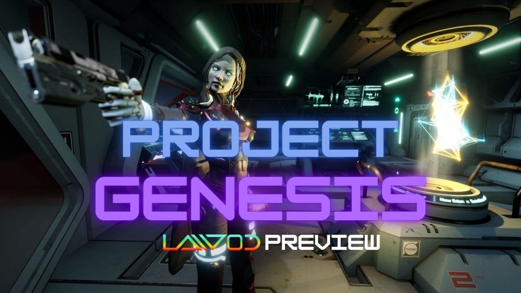 Project Genesis Preview - Lawod