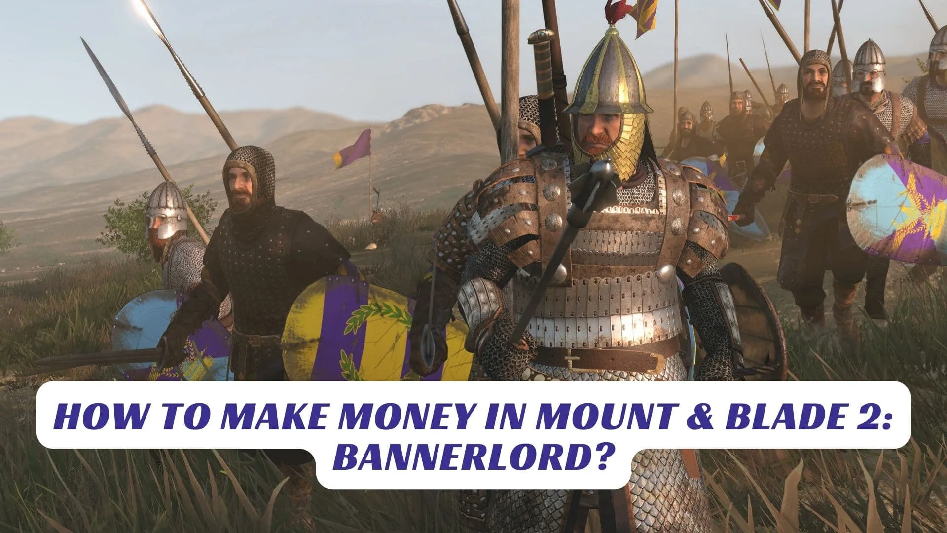 How to Make Money in Mount Blade 2 Bannerlord Lawod Cover 1