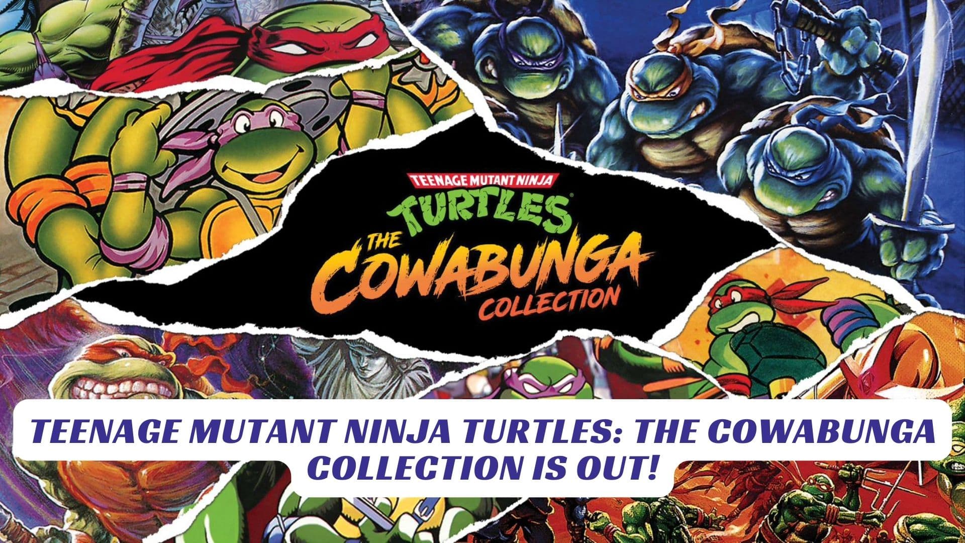 Teenage Mutant Ninja Turtles The Cowabunga Collection is Out Lawod Cover 1