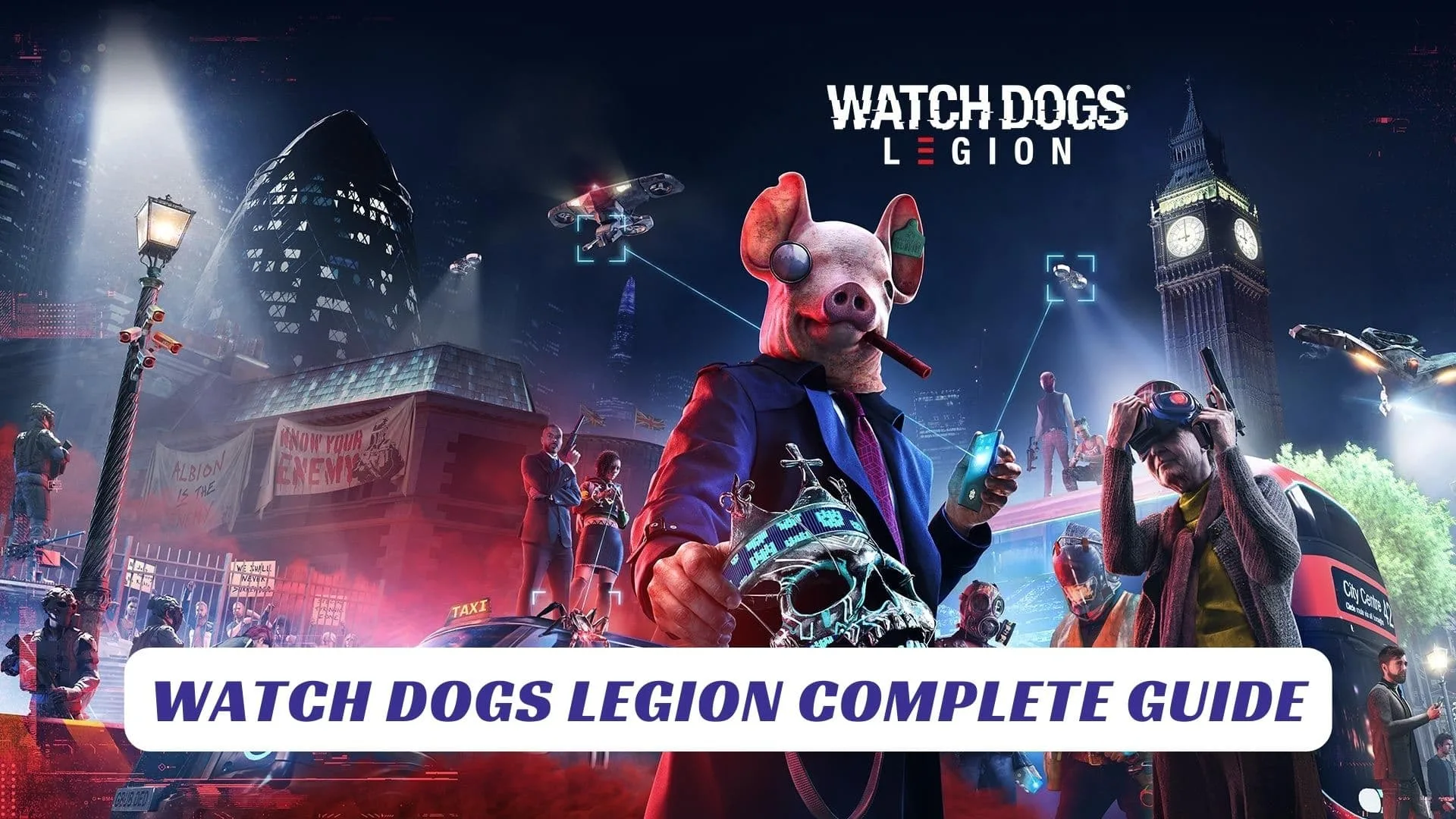 Watch Dogs Legion Complete Guide Watch Dogs Legion Complete Guide Lawod Cover 1