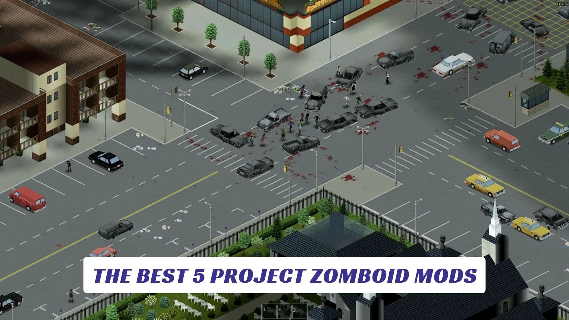 The Best 5 Project Zomboid Mods Lawod Cover 1