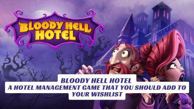 Bloody Hell Hotel A Hotel Management Game That You Should Add to Your Wishlist Lawod Cover 2