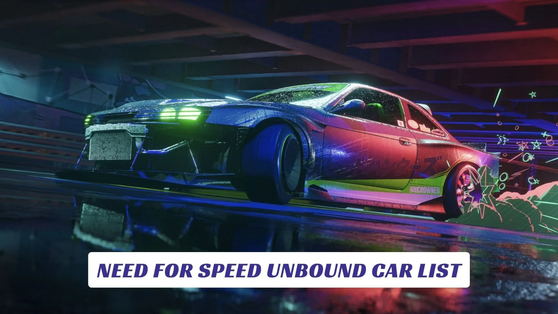 Need for Speed Unbound Car List Need for Speed Unbound Car List Lawod Cover 1