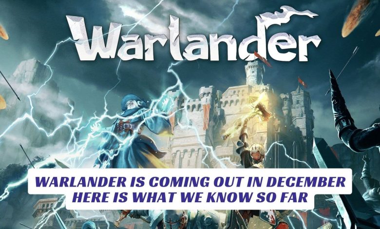 Warlander is Coming Out in December Here is What We Know So Far Warlander is Coming Out in December Here is What We Know So Far Lawod Cover 1
