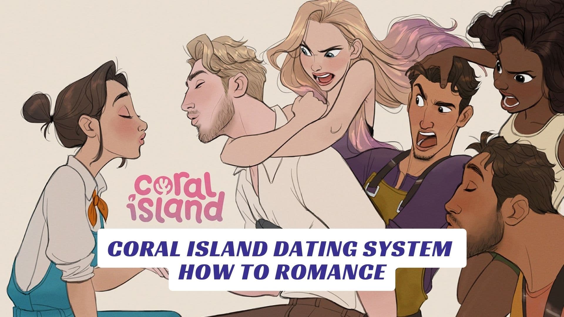 Coral Island Dating System How To Romance Lawod Cover 1