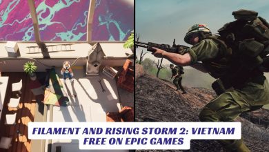 Filament and Rising Storm 2 Vietnam free on Epic Games Lawod Cover 1