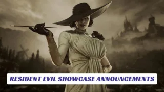 Resident Evil Showcase Announcements