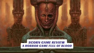 Scorn Game Review - A Horror Game Full of Blood 1 Scorn Game Review A Horror Game Full of Blood Lawod Cover 1