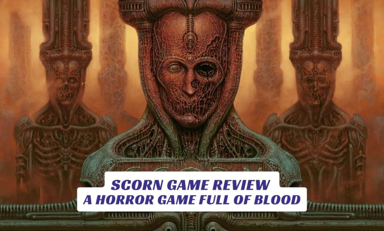 Scorn Game Review - A Horror Game Full of Blood Scorn Game Review A Horror Game Full of Blood Lawod Cover 1