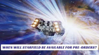 When Will Starfield be Available for Pre orders Lawod Cover 1