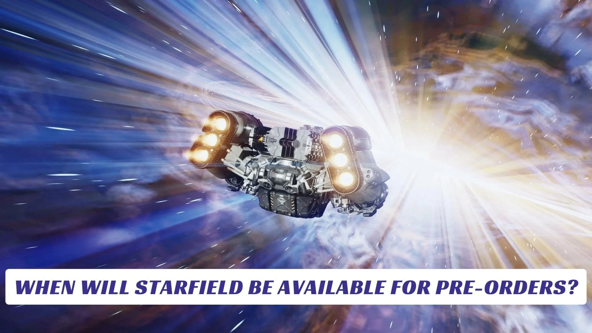 When Will Starfield be Available for Pre-orders? When Will Starfield be Available for Pre orders Lawod Cover 1