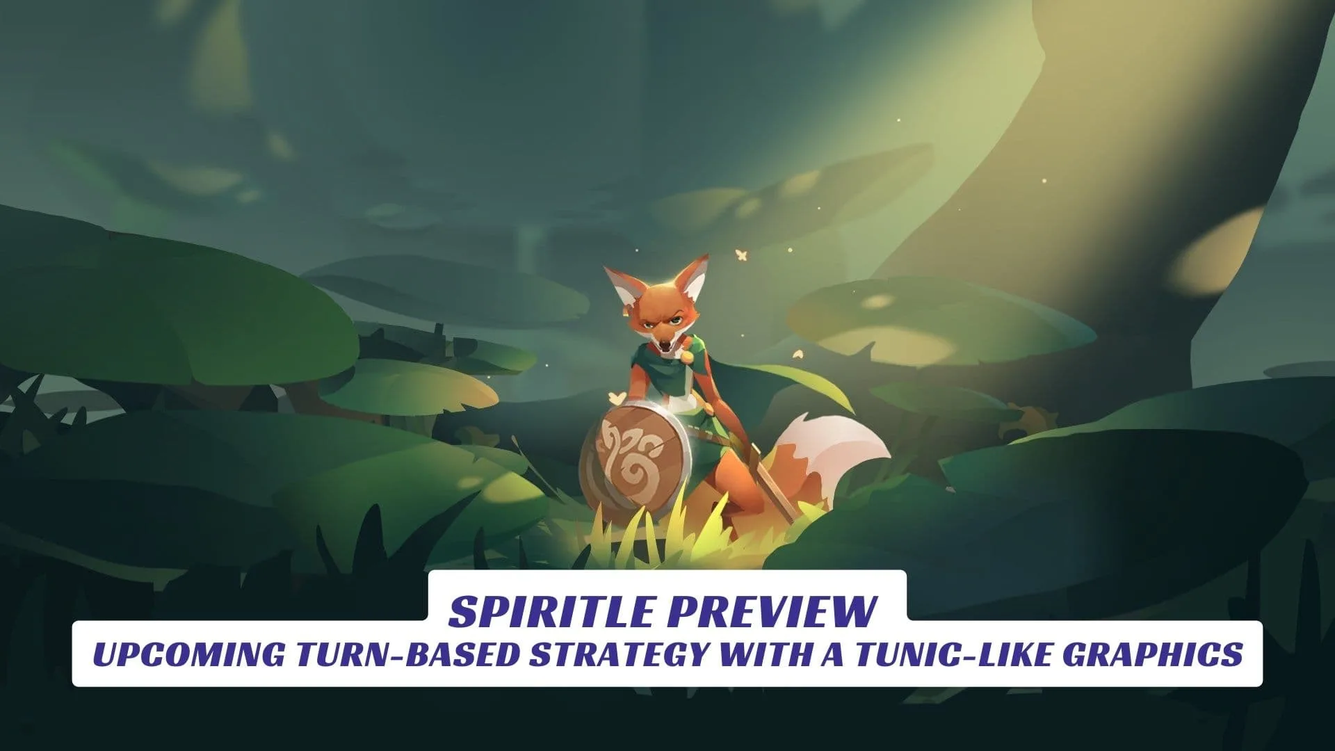 Spiritle Preview - Upcoming Turn-based Strategy with a Tunic-like Graphics Spiritle-Preview-Upcoming-Turn-based-Strategy-with-a-Tunic-like-Graphics-Lawod-Cover-1