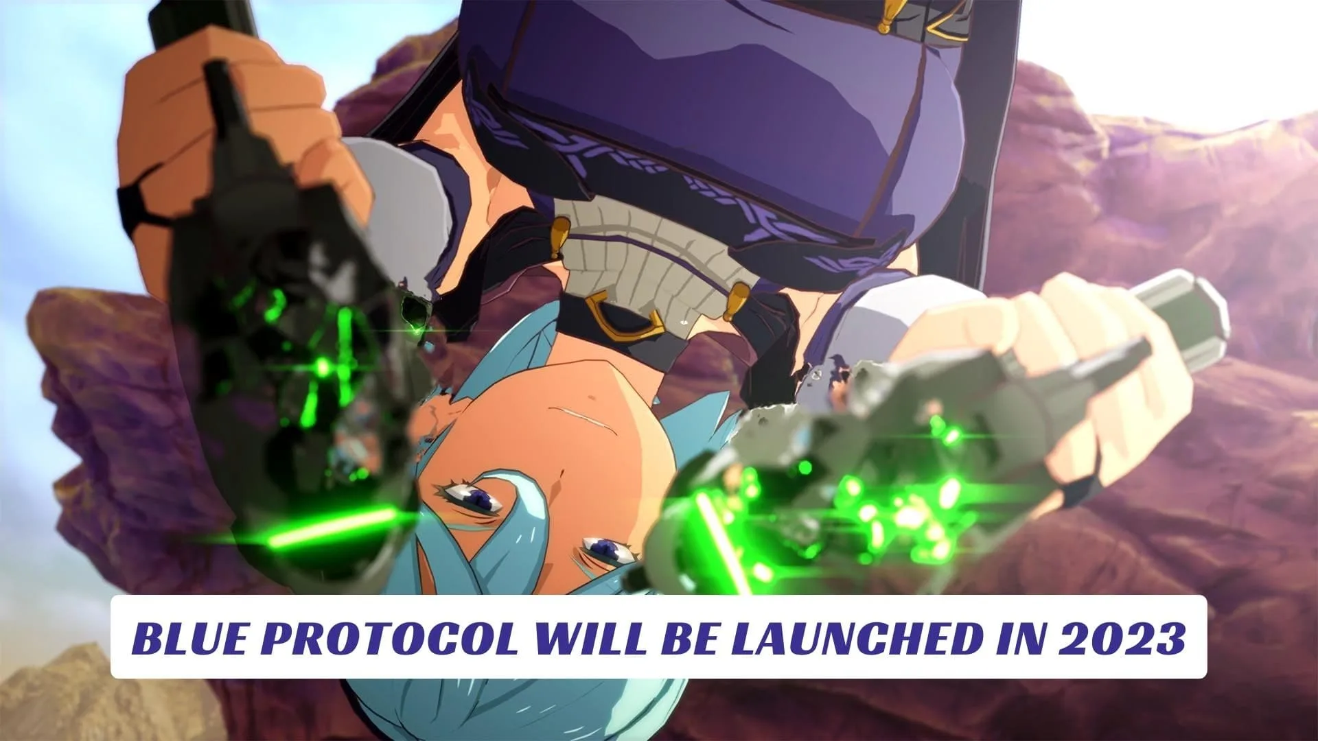 Blue Protocol Will Be Launched In 2023 Blue Protocol Will Be Launched In 2023 Lawod Cover 1