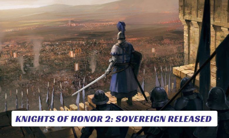 Knights of Honor 2 Sovereign Released Lawod Cover 1