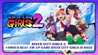 River City Girls 2 - Famous Beat-Em-Up Game River City Girls is Back 4 River City Girls 2 Famous Beat Em Up Game River City Girls is Back Lawod Cover 1