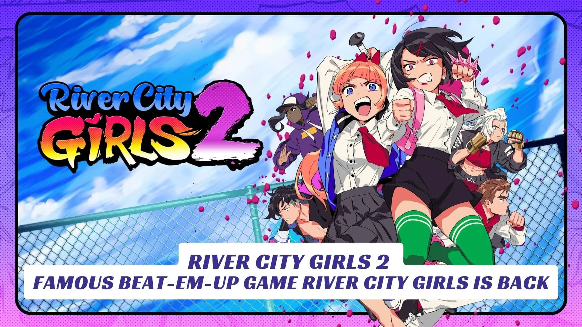 River City Girls 2 - Famous Beat-Em-Up Game River City Girls is Back River City Girls 2 Famous Beat Em Up Game River City Girls is Back Lawod Cover 1