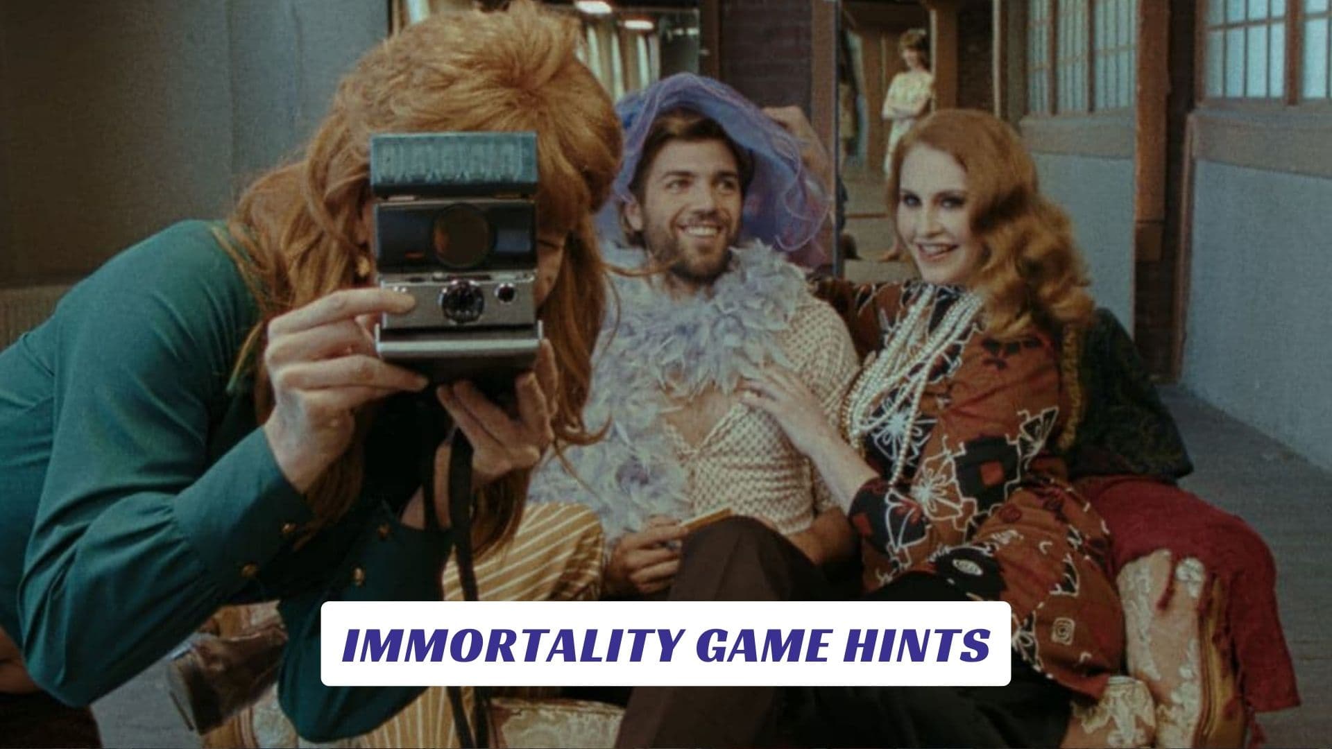 Immortality Game Hints Immortality Game Hints