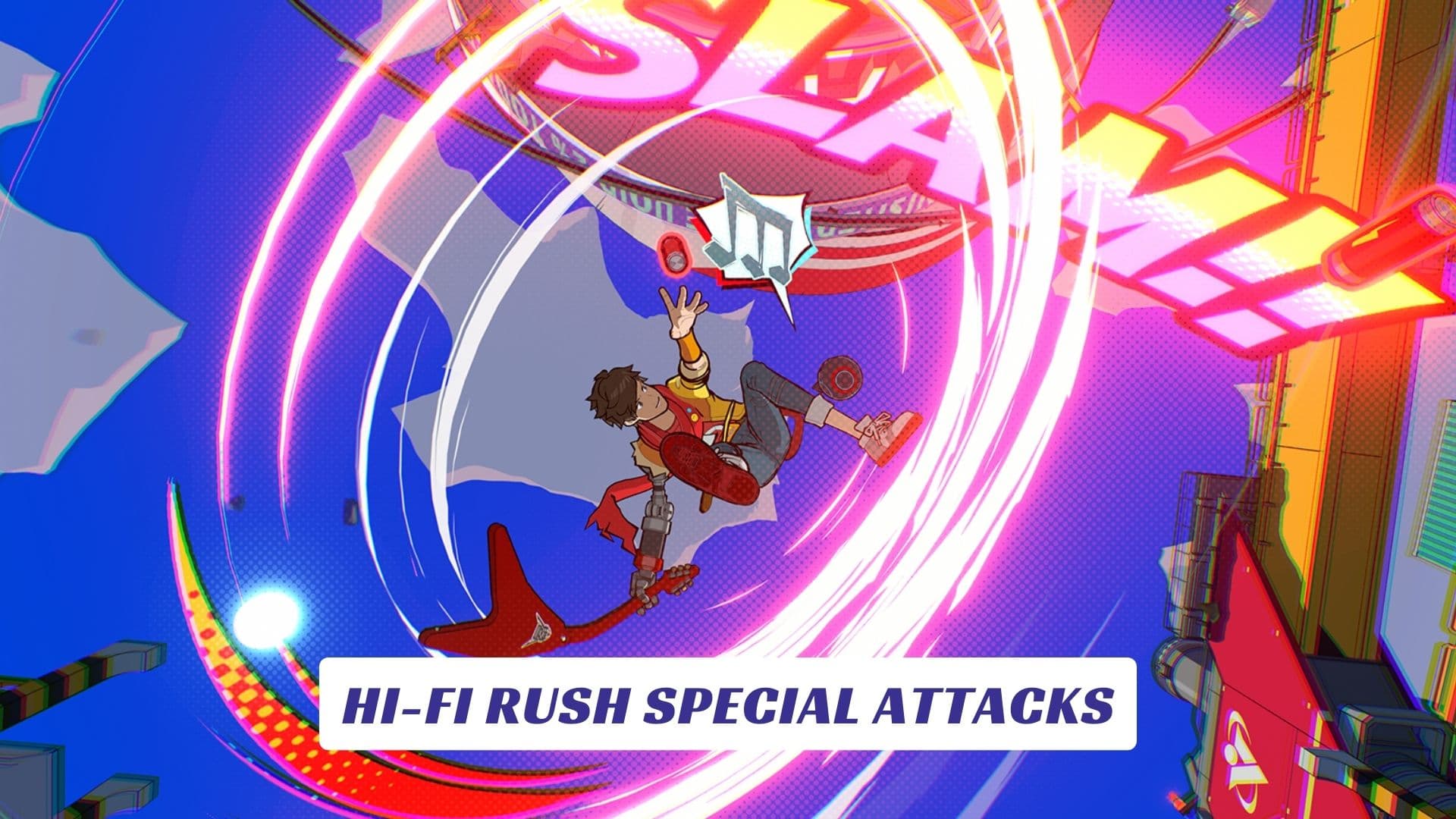 Hi-Fi Rush Special Attacks 1 Hi Fi Rush Special Attacks Lawod Cover 1