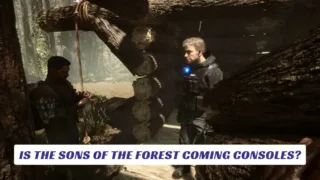 Is the Sons of the Forest Coming Consoles Lawod Cover