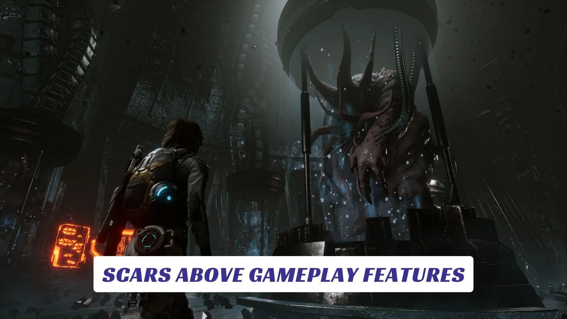 Scars Above Gameplay Features Scars Above Gameplay Features Lawod Cover 1