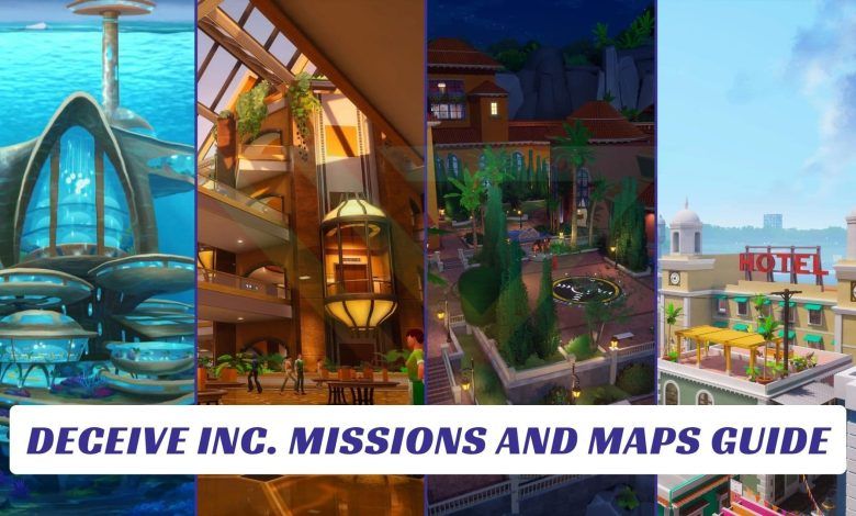 Deceive Inc. Missions and Maps Guide Deceive Inc. Missions and Maps Guide Lawod Cover 1
