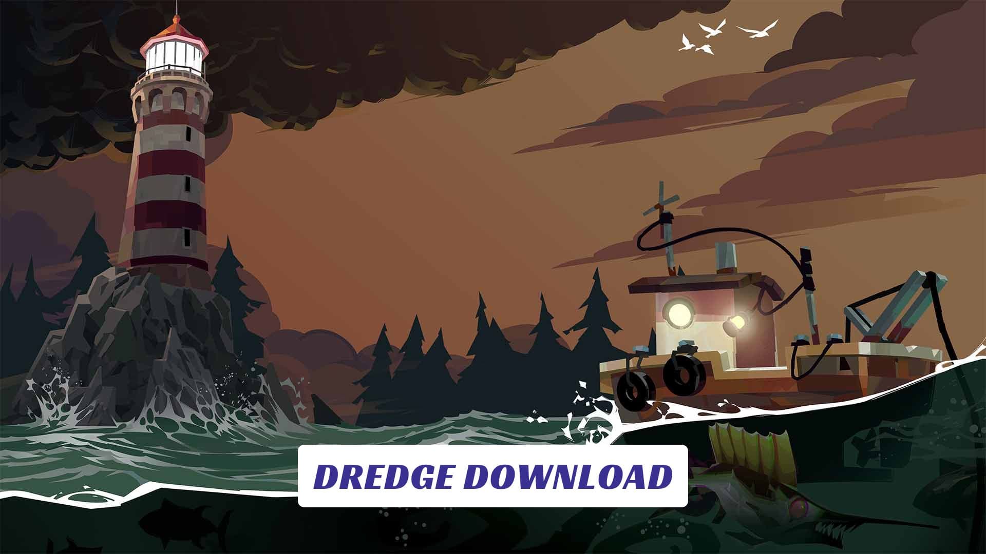 Dredge Download Dredge Download Lawod Cover 1