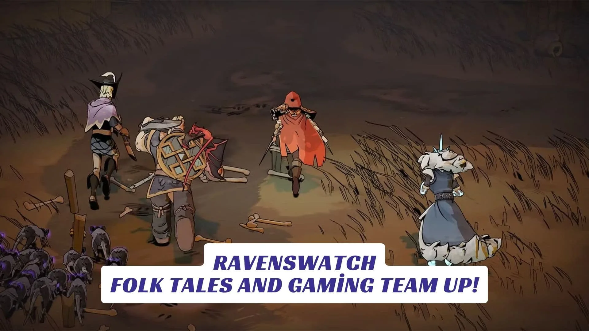 Ravenswatch Folk Tales and Gaming Team Up Lawod Cover 1