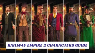 Railway Empire 2 Characters Guide 6 Railway Empire 2 Characters Guide Lawod Cover