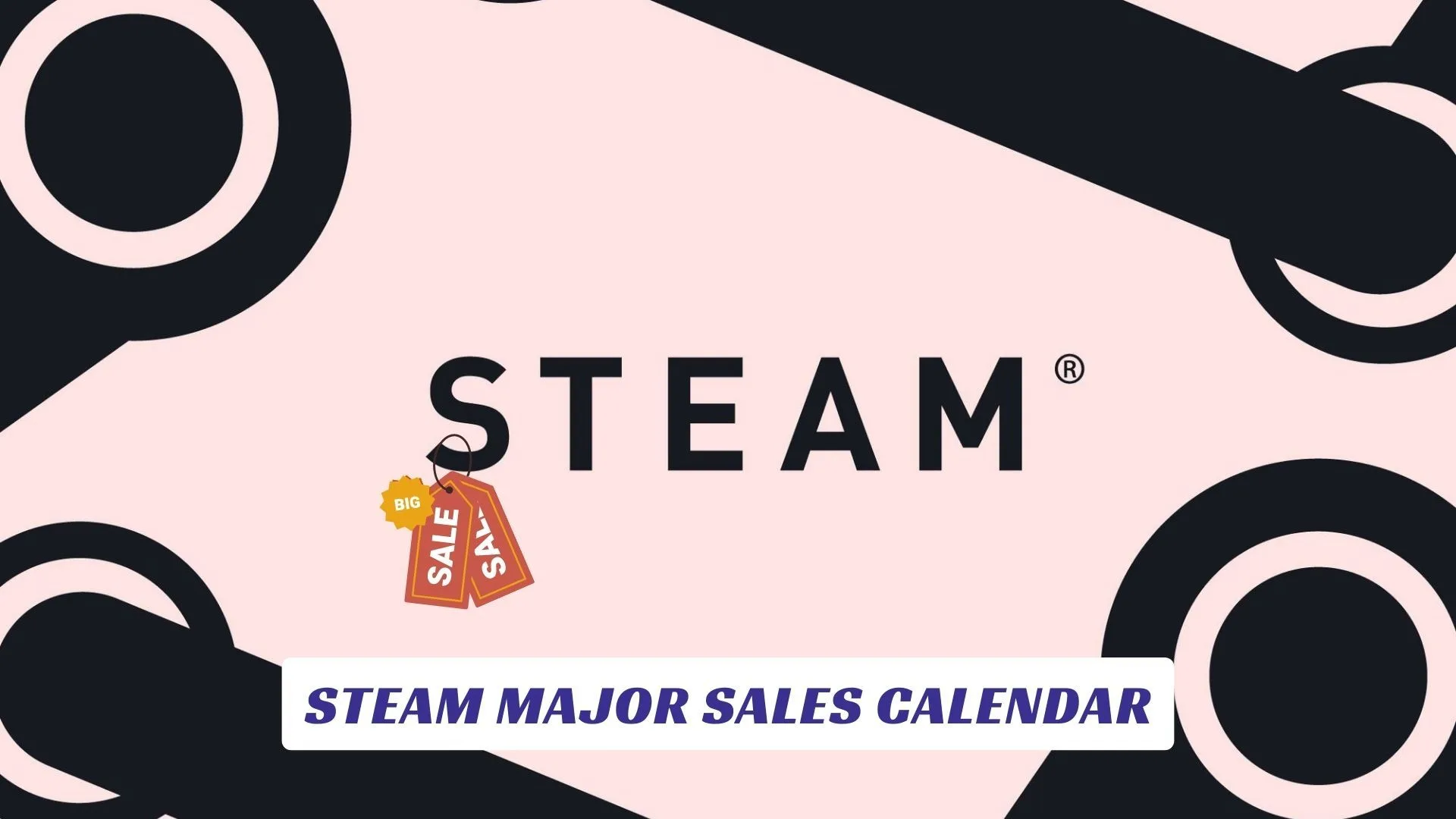 Steam Major Sales Calendar Steam Major Sales Calendar Lawod Cover
