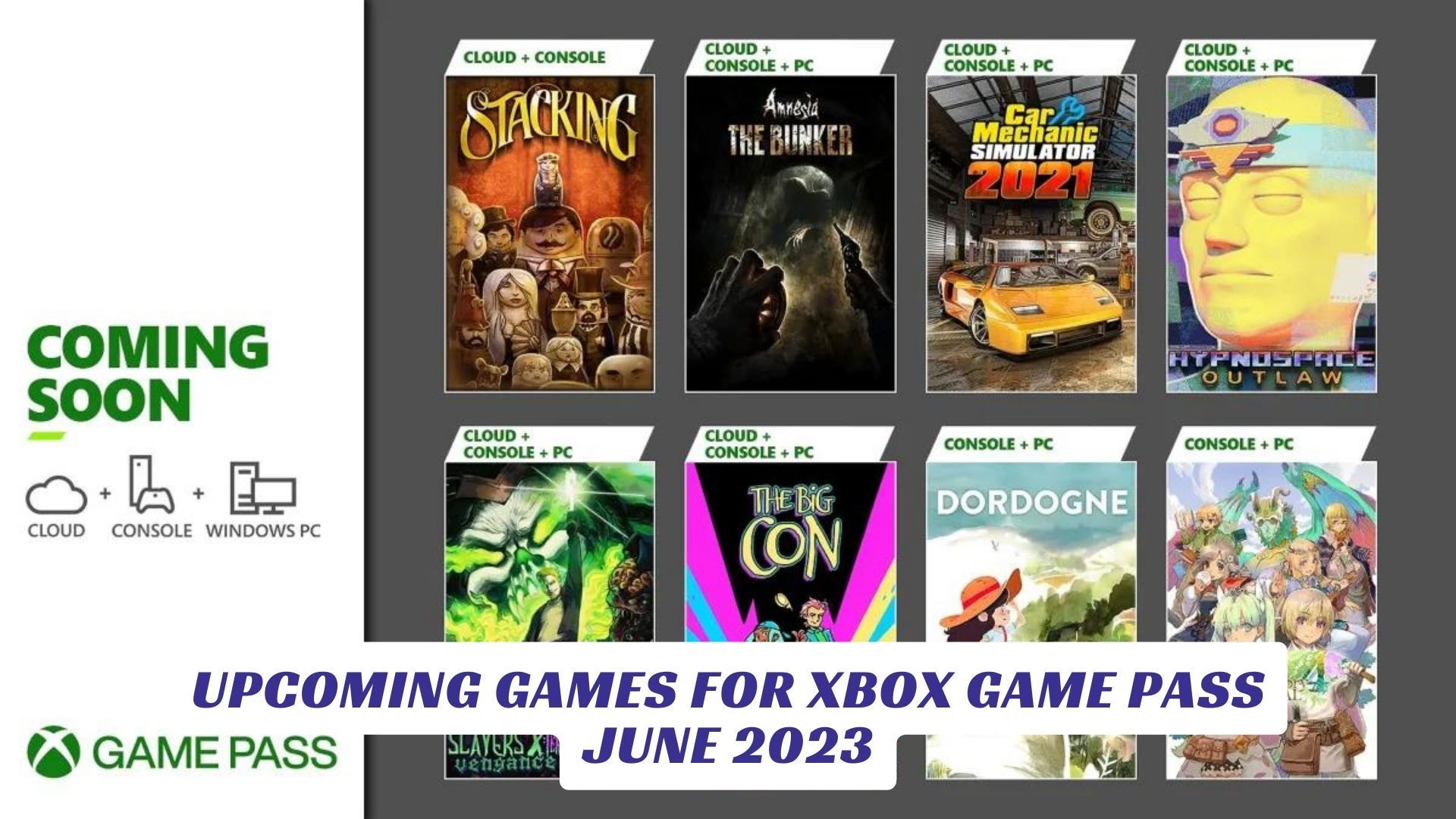 Upcoming Xbox Game Pass Games For June 2023 Upcoming Games For Xbox Game Pass Lawod Cover