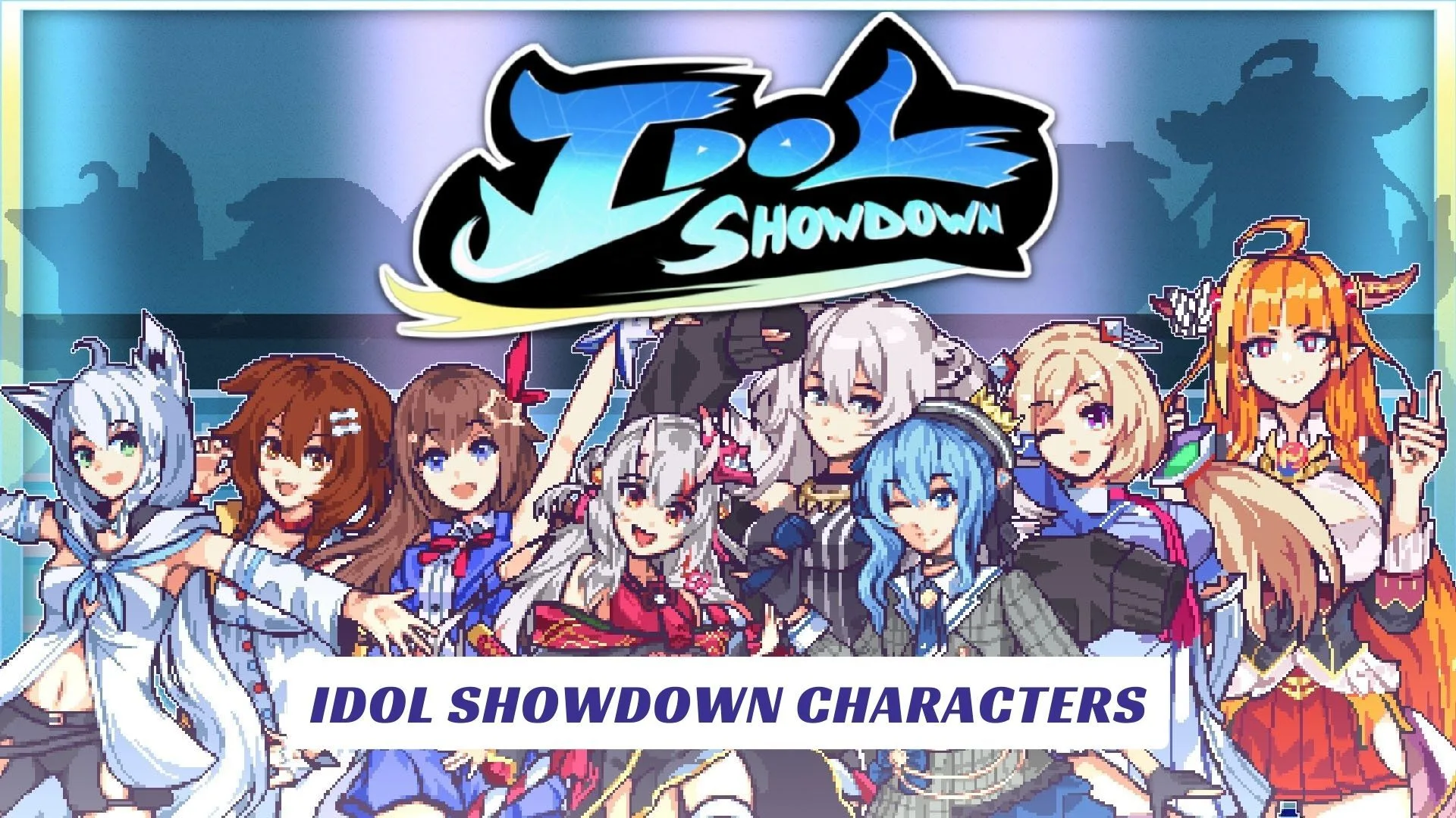Idol Showdown Characters Idol Showdown Characters Lawod Cover