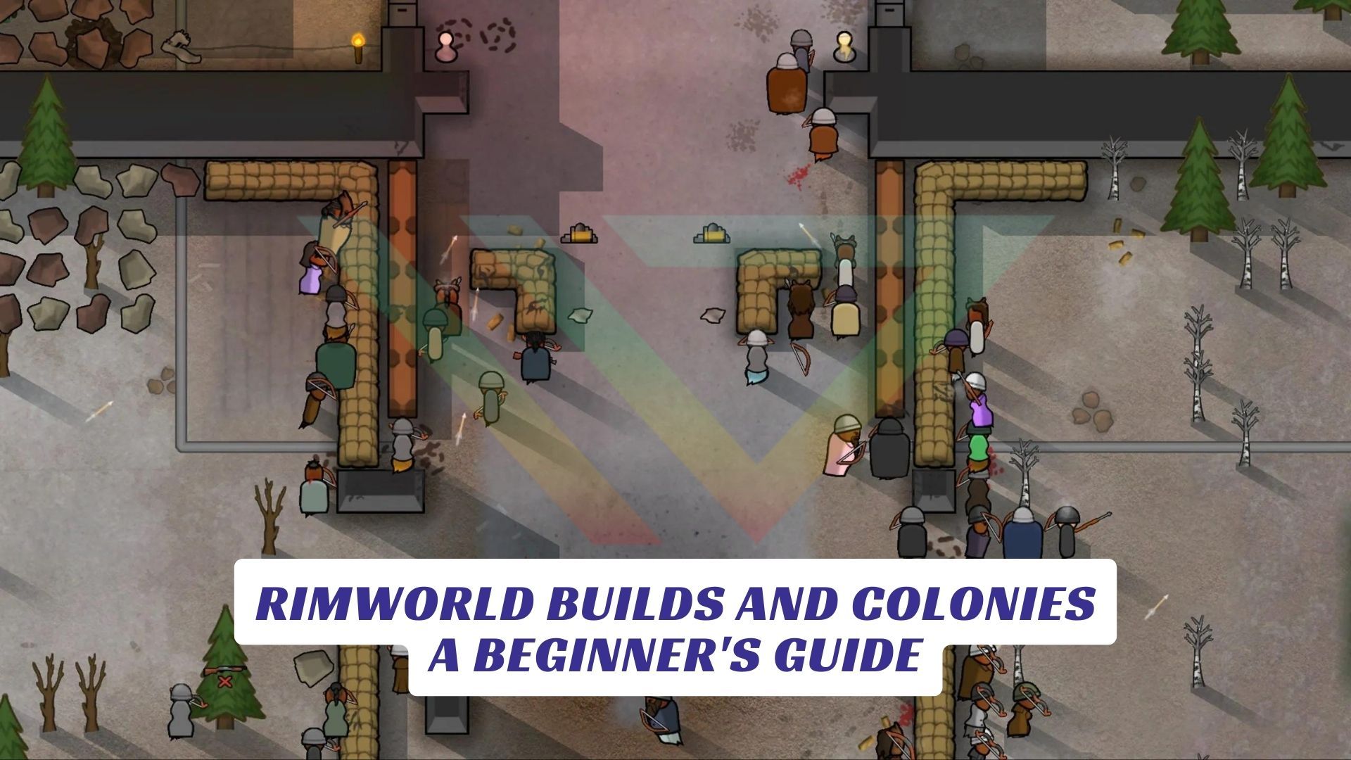 RimWorld Builds and Colonies - A Beginner's Guide RimWorld Builds and Colonies A Beginners Guide Lawod Cover