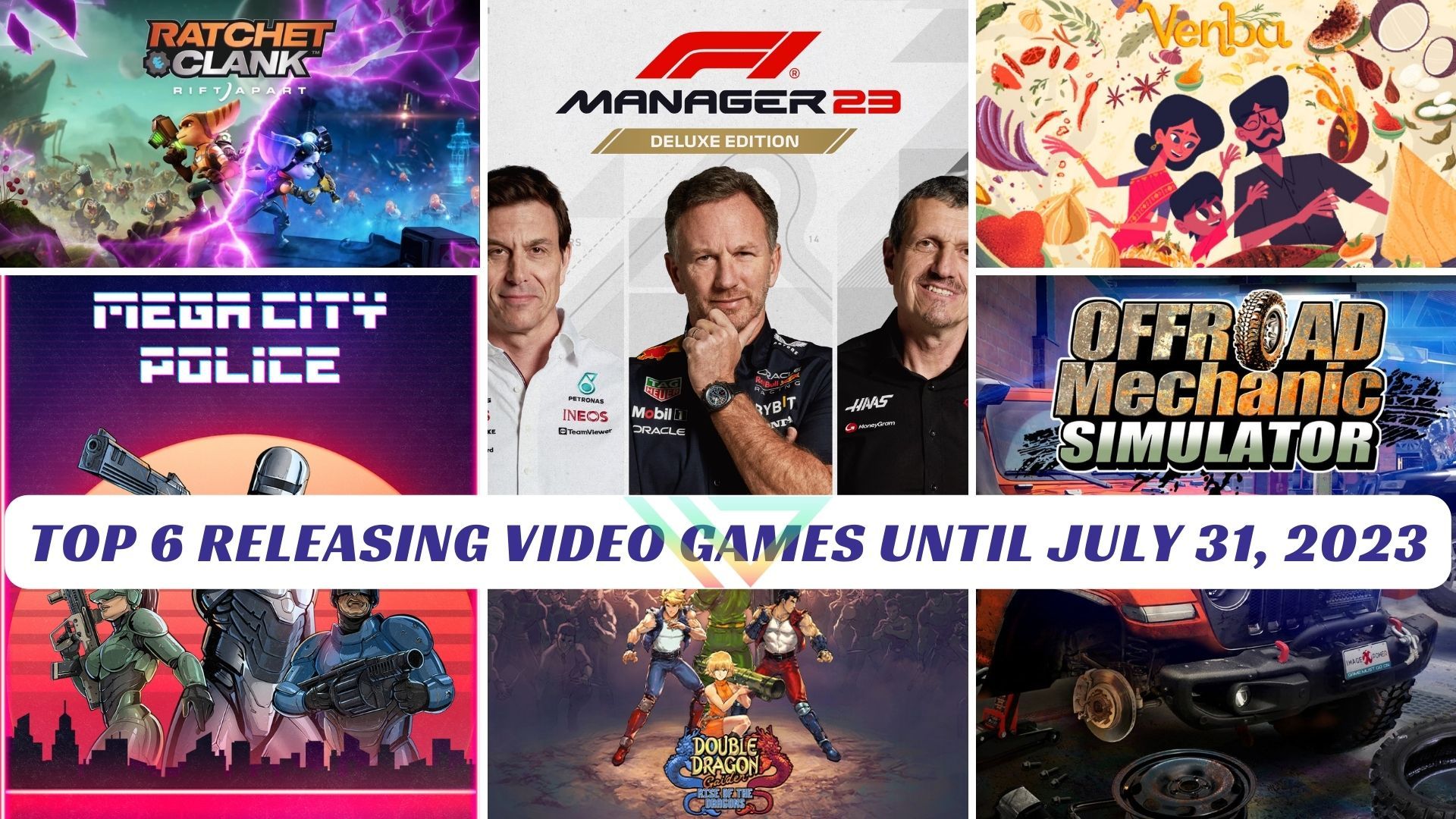 Top 6 Releasing Video Games Until July 31 Lawod Cover