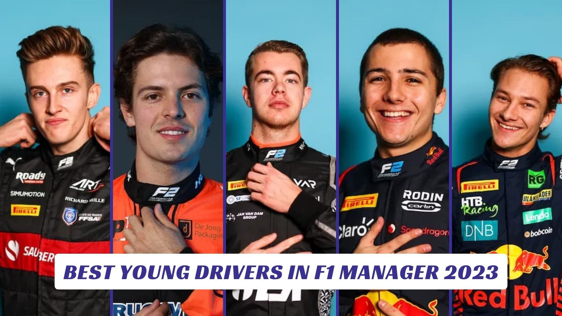 Best Young Drivers in F1 Manager 2023 Best Young Drivers in F1 Manager 2023 Lawod Cover