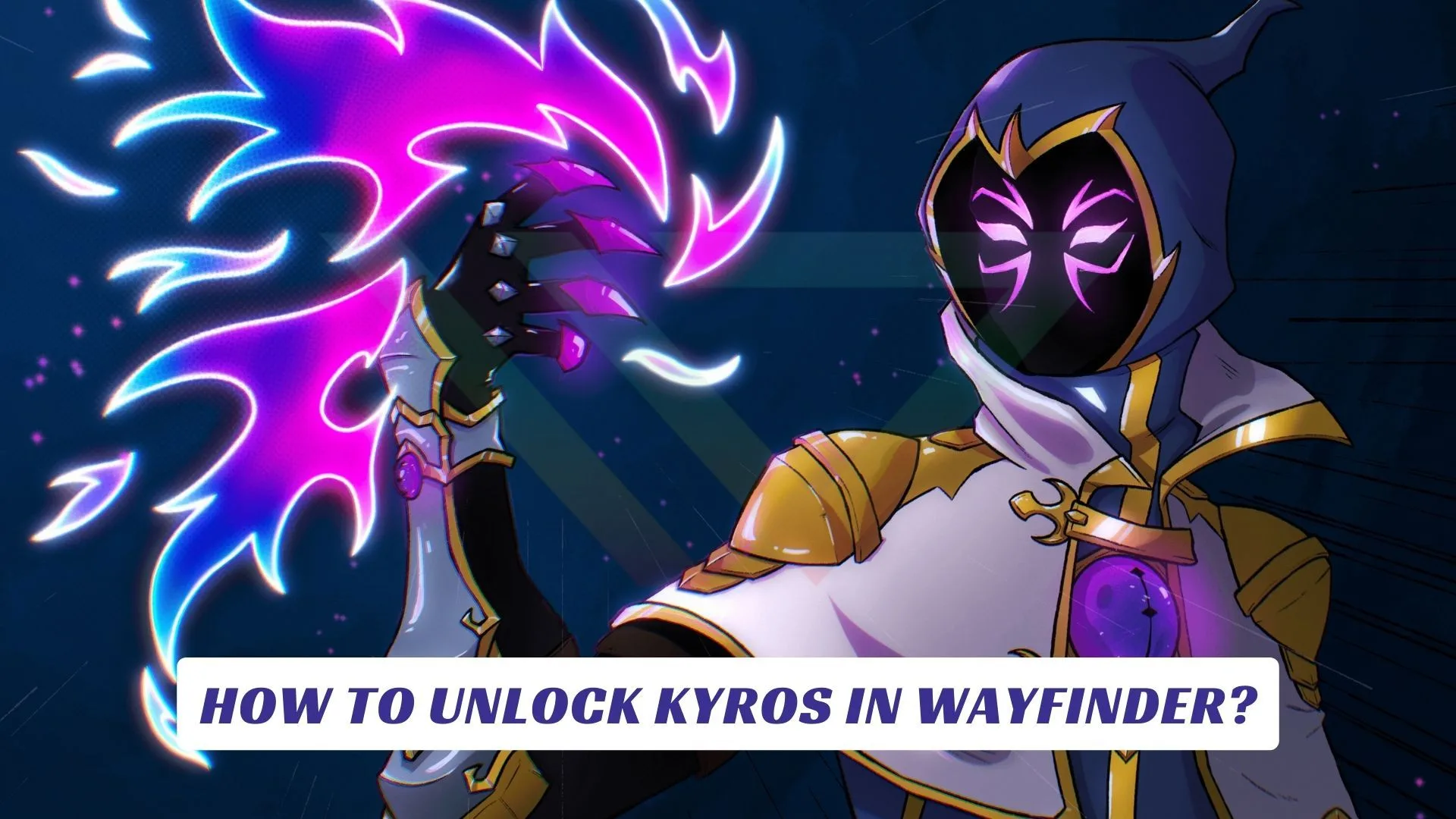 How to Unlock Kyros in Wayfinder Lawod Cover