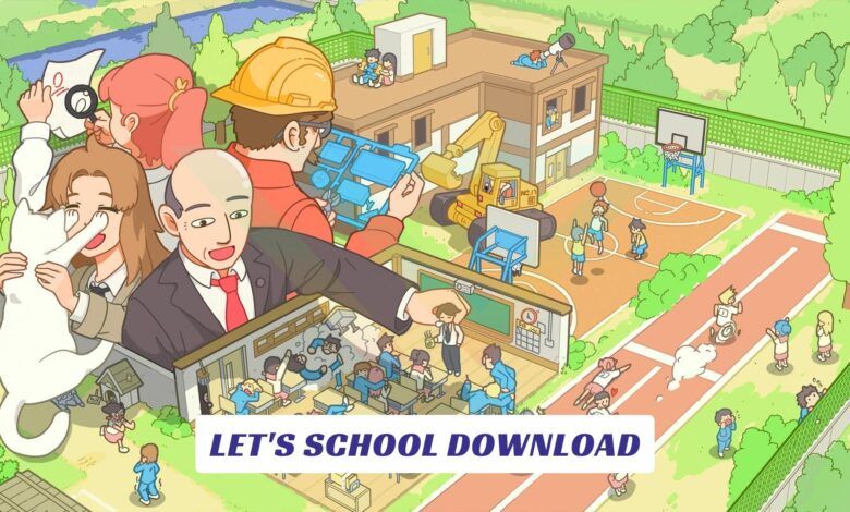 Let's School Download Lets School Download Lawod Cover
