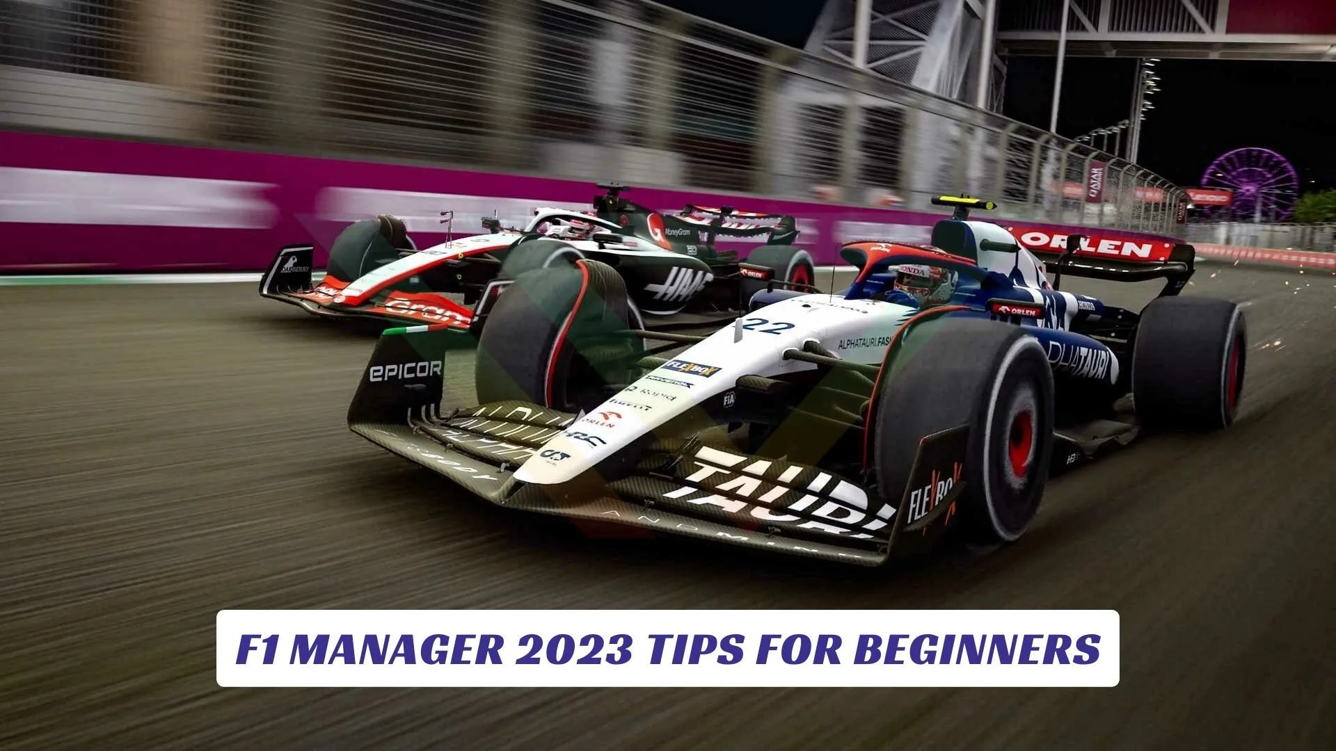 F1 Manager 2023 Tips For Beginners F1 Manager 2023 Tips For Beginners Lawod Cover