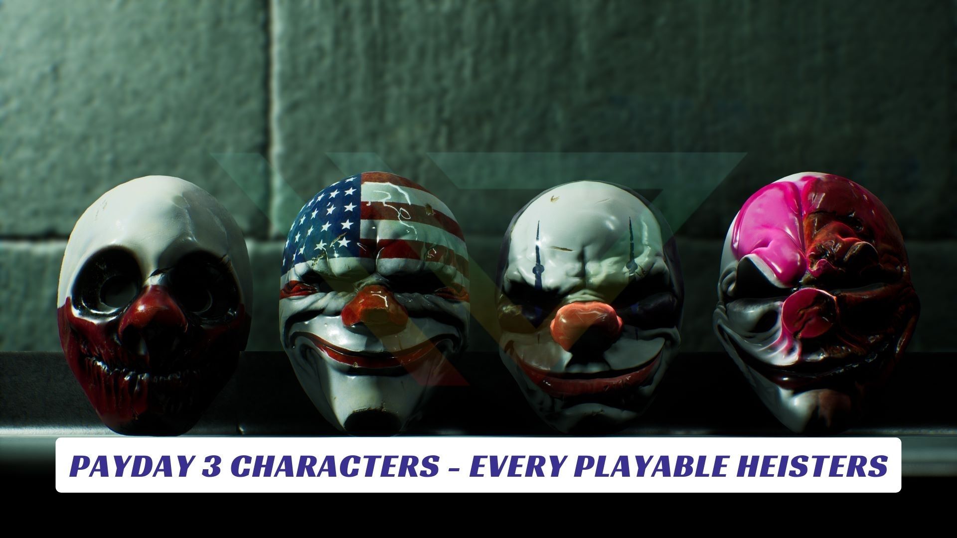 Payday 3 Characters Payday 3 Characters Every Playable Heisters Lawod Cover