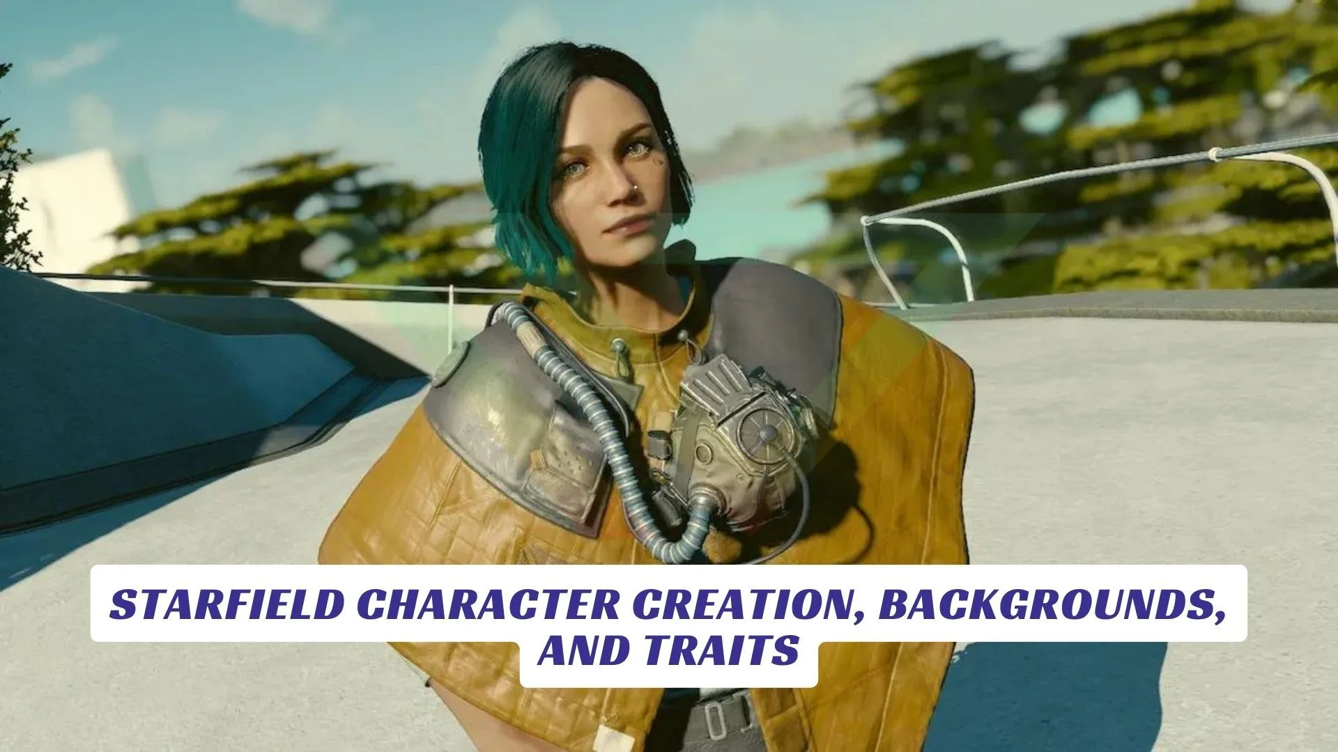 Starfield Character Creation Backgrounds and Traits Lawod Cover