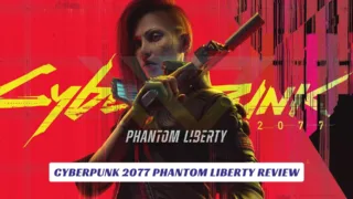 Cyberpunk 2077 Phantom Liberty Review Lawod Cover