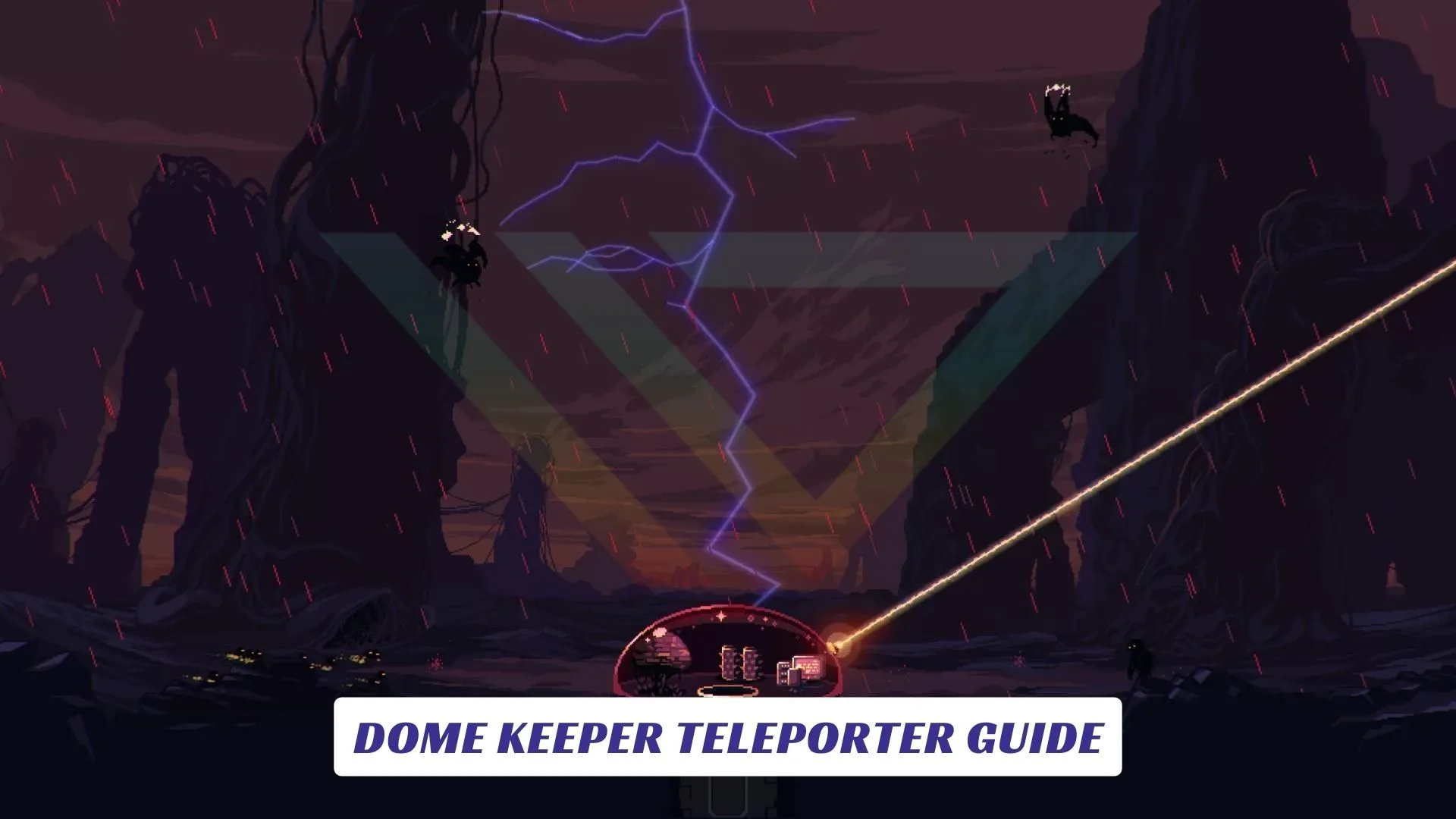 Dome Keeper Teleporter Guide Dome Keeper Teleporter Guide Lawod Cover
