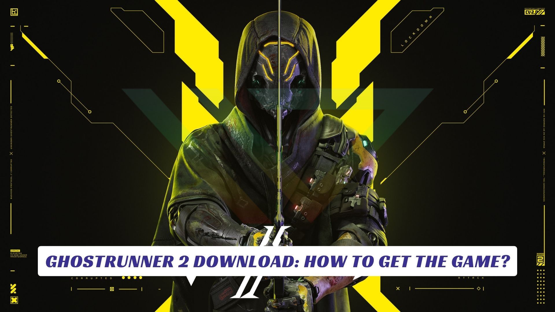 Ghostrunner 2 Download How to Get the Game Lawod Cover