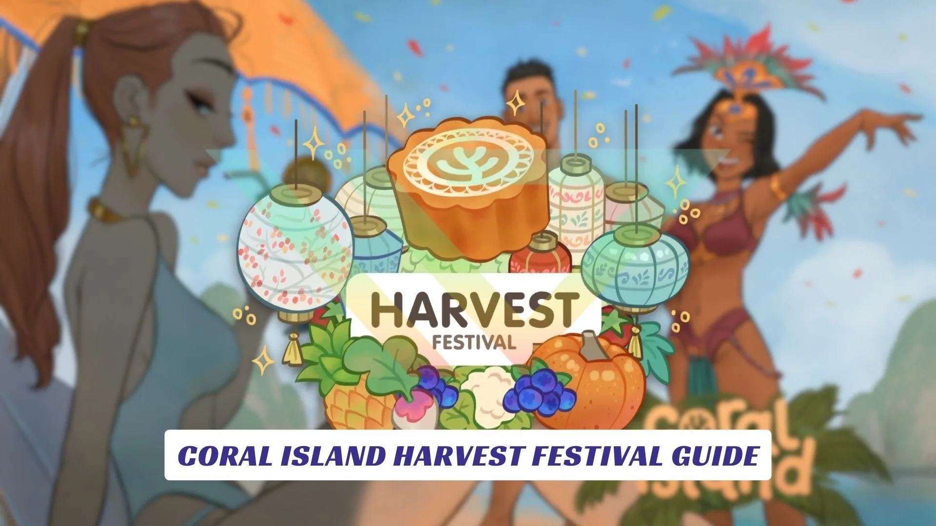 Coral Island Harvest Festival Guide Coral Island Harvest Festival Guide Lawod Cover