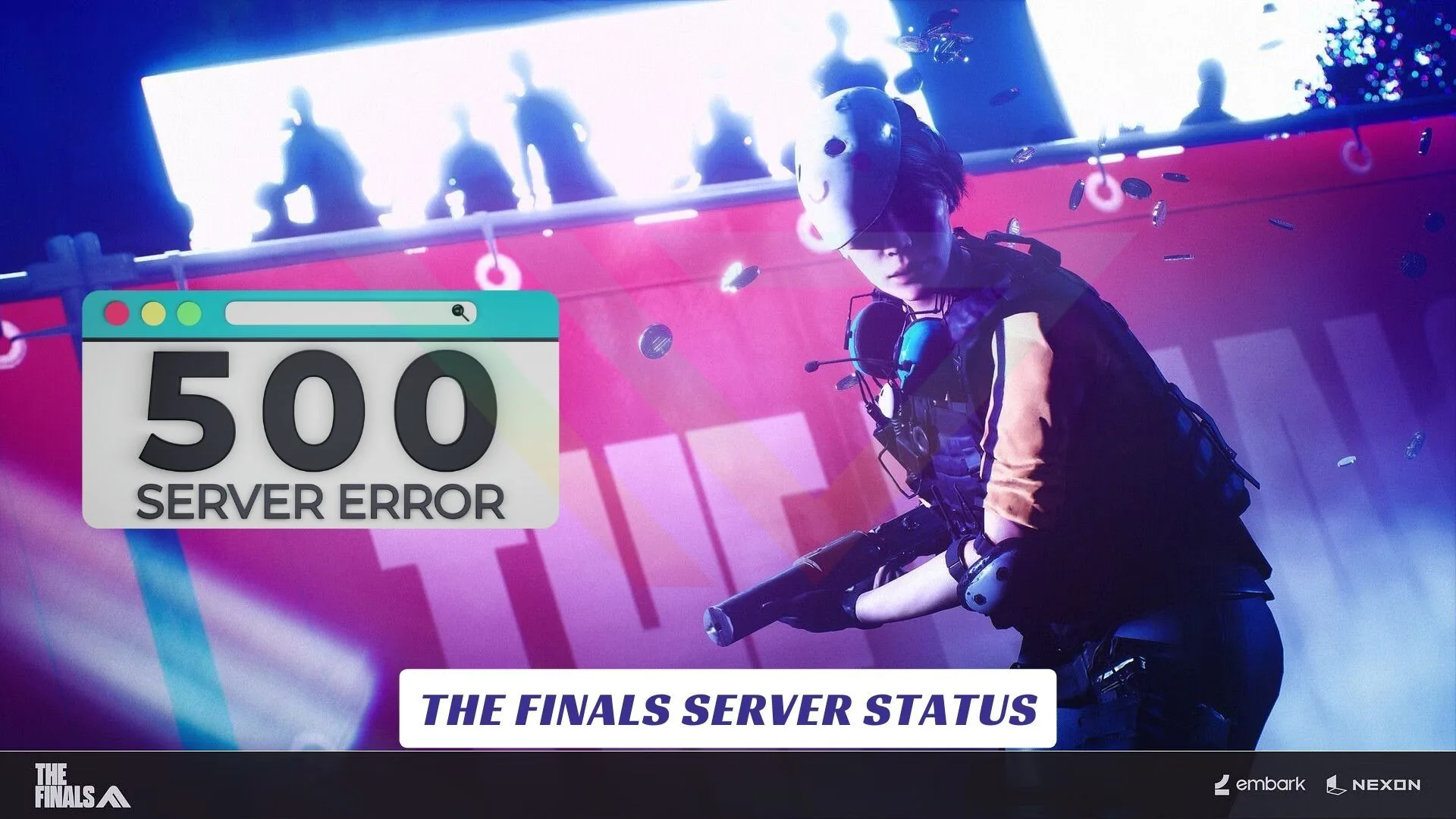The Finals Server Status Lawod Cover
