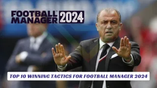 Top 10 Winning Tactics for Football Manager 2024 Lawod Cover