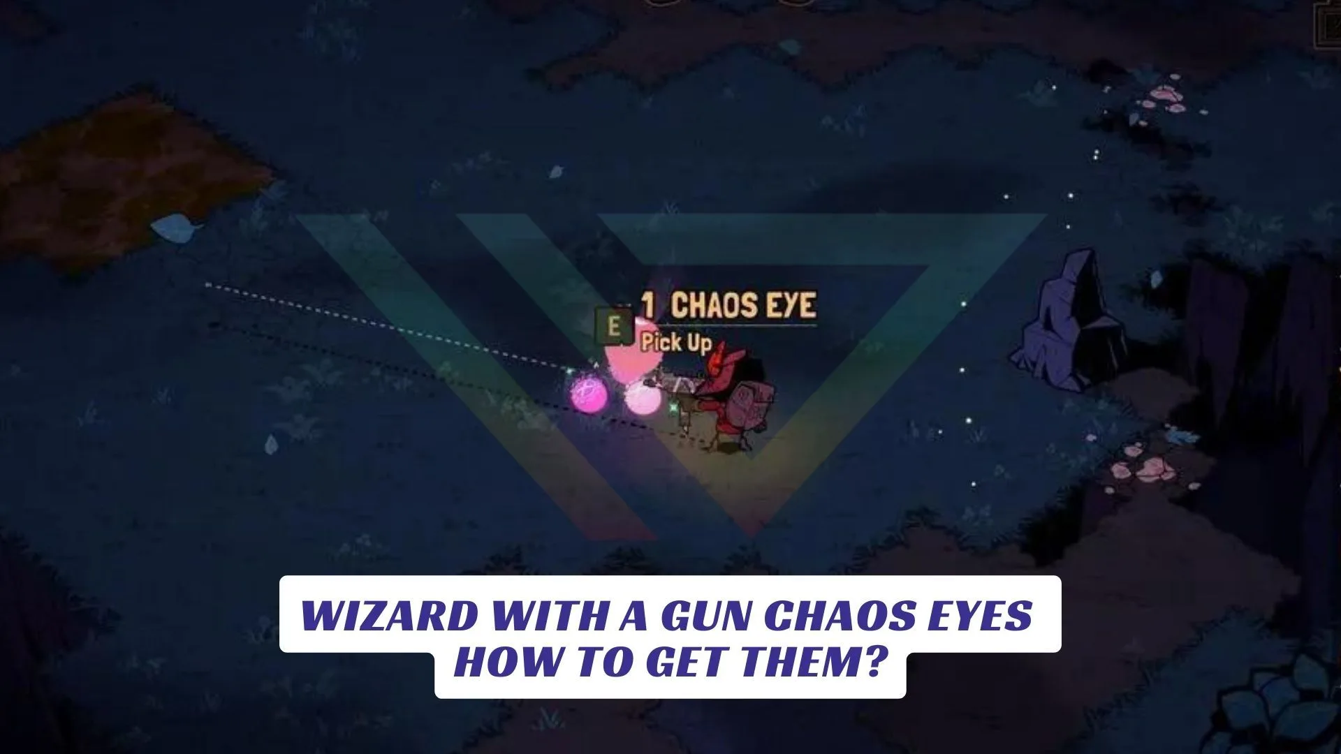 Wizard With a Gun Chaos Eyes - How to Get Them? Wizard With a Gun Chaos Eyes How to Get Them Lawod Cover