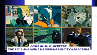 Bomb Rush Cyberfunk The Big 3 and New Amsterdam Police Characters Lawod Cover